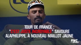 Tour de France : "C’est juste incroyable" savoure Alaphilippe, à nouveau maillot jaune