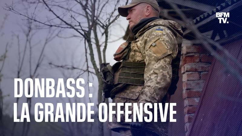 Donbass : la grande offensive