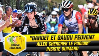 Tour de France : "Bardet et Gaudu peuvent aller chercher le podium" encourage Guimard