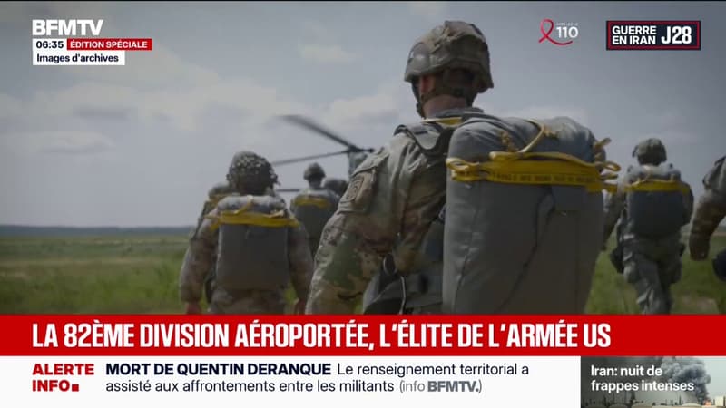 Guerre au Moyen-Orient: qu'est-ce que la 82e division aéroportée américaine qui pourrait intervenir au sol en Iran?