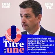 Procès du chantage à la sextape: pourquoi le maire de Saint-Etienne s'enferme-t-il dans le déni malgré des éléments compromettants?