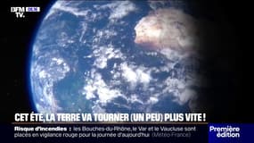 La Terre va tourner plus vite à trois reprises cet été