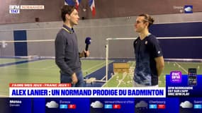 J'aime mes jeux: Alex Lanier, un Normand prodige du badminton