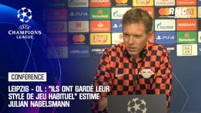 Leipzig - OL : Nagelsmann considère que les Lyonnais ont conservé... "leur jeu habituel"