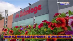 Maison d'ici : Mr.Bricolage, de la proximité et du conseil personnalisé