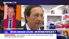 LA BANDE PREND LE POUVOIR - Michel-Édouard Leclerc: un patron populiste?