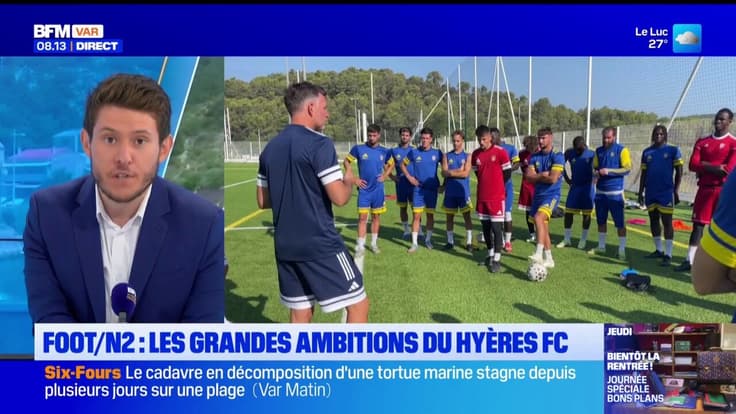 Hyères FC : Quelles ambitions pour le club en Nationale 2 cette saison ?