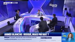 Année blanche : risqué, mais payant ? - 02/07