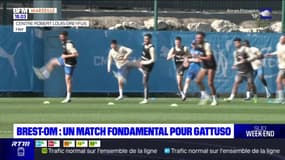 Brest-OM: un match fondamental pour Gattuso