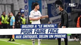 OM : Balerdi a "le mental" pour faire face aux critiques, selon un proche