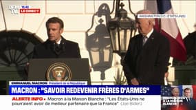 Emmanuel Macron à Joe Biden depuis la Maison Blanche: "Il nous faut savoir redevenir frères d'armes" 