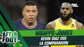 Mbappé-LeBron James, Kevin Diaz ose la comparaison