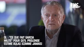 OL : "Ce que fait Garcia milite" pour qu'il prolonge estime Aulas (Comme Jamais)