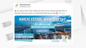 La ville de Toulon annonce que le marché nocturne prévu ce mardi est annulé pour des raisons de sécurité en raison des rafales de vent.