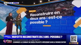 Reconstruire en deux ans Mayotte: est-ce possible? BFMTV répond à vos questions