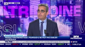 Matières à réflexion : Pourquoi il ne faut pas oublier les réseaux de production énergétique - 26/04
