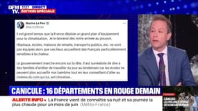 Face à la canicule, Marine Le Pen plaide pour un "grand plan d'équipement pour la climatisation" destiné aux services publics