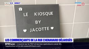 Les commerçants de la rue Chenavard délaissés