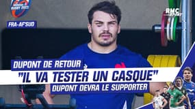 France - Afrique du Sud : Dupont va tester un casque 