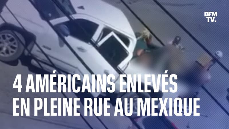 Quatre Américains enlevés en pleine rue au Mexique