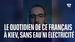  Ce Français résidant à Kiev raconte son quotidien sans eau ni électricité sous 0°C