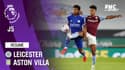 Résumé : Leicester 0-1 Aston Villa - Premier League (J5) 