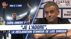 PSG 3-1 Lens : "Je l’adore", Luis Enrique sous le charme de Zaïre-Emery