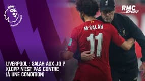 Liverpool : Salah aux JO ? Klopp n'est pas contre (à une condition)