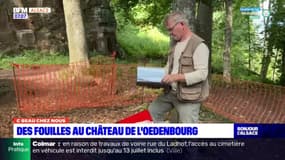 C Beau chez nous: des fouilles au château de l'Oedenbourg