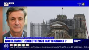 Une réouverture de Notre-Dame en 2024? "Si on parle de l'ensemble de l'édifice, ce sera beaucoup plus long" pour Christian Rousselot