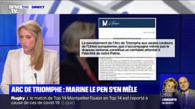 Pour Marine Le Pen, le drapeau de l'UE sous l'Arc de triomphe est un "attentat à l'identité de notre Patrie"