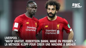 Liverpool: Matip gratuit, Robertson banni, Mané en progrès, les recettes de Klopp pour créer une machine à gagner