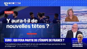 Euro: qui fera partie de l'équipe de France ? - BFMTV répond à vos questions