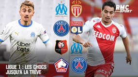 Ligue 1 : Les chocs du haut du classement jusqu'à la trêve