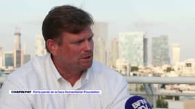"Il nous faut l'aide de toute la communauté humanitaire": Chapin Fay, porte-parole de la Gaza Humanitarian Foundation, indique "qu'ils peuvent fournir des camions et des chauffeurs" en plus