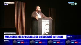 Haut-Rhin: la préfecture interdit le spectacle de Dieudonné à Mulhouse