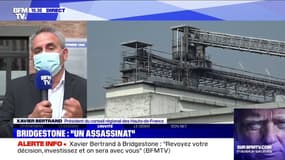 Xavier Bertrand à Bridgestone: "Il ne faut pas lâcher les gens (...) il faut se battre et engager un vrai bras de fer"