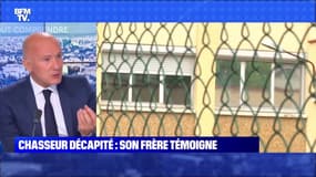 Chasseur décapité : le point sur le témoignage de son frère - 02/07