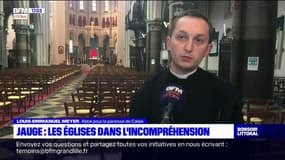 Jauge dans les lieux de culte: "c'est absolument incohérent" selon un abbé de Calais