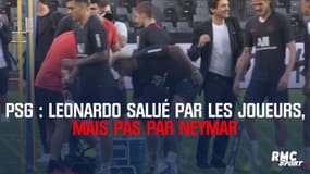 PSG : Leonardo salué par les joueurs, mais pas par Neymar