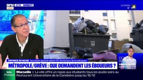 Marseille: le secrétaire général adjoint de Force Ouvrière explique pourquoi FO a rejoint la grève des éboueurs