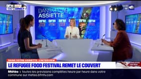 Dans votre assiette du jeudi 13 juin - Rencontres culinaires au Refugee Food Festival