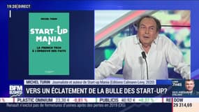 Culture éco: Vers un éclatement de la bulle des start-up ? par Michel Turin - 14/02