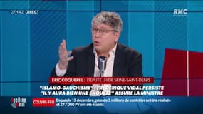 "Islamo-gauchisme" : Frédérique Vidal persiste et dénonce un "procès d'intention" à son égard: "Elle fait dans la diffamation et le complotisme" assure Eric Coquerel, Eric Coquerel, député LFI de Seine-Saint-Denis