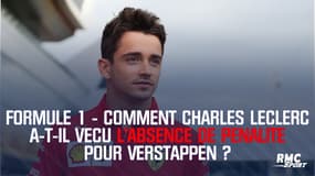 Formule 1 - Comment Charles Leclerc a-t-il vécu l'absence de pénalité pour Verstappen ?