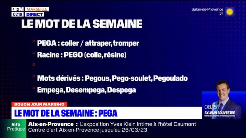 Bouon Jour Marsiho: "Pega", le mot de la semaine