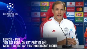 Leipzig-PSG: "On est fort, on est prêt et on mérite d'être là" s'enthousiasme Tuchel