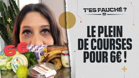 T’es Fauché ? – Remplir son frigo pour 6 euros