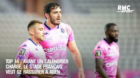 Top 14 : Avant un calendrier chargé, le Stade Français veut se rassurer à Agen
