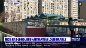 Nice: le ras-le-bol des habitants du quartier Louis Braille